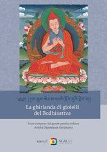 Carica l'immagine nel visualizzatore di Gallery, La ghirlanda di gioielli del Bodhisattva