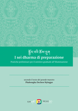 Carica l'immagine nel visualizzatore di Gallery, I sei dharma di preparazione
