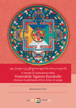 Carica l'immagine nel visualizzatore di Gallery, Il metodo di realizzazione della Venerabile Signora Kurukulle