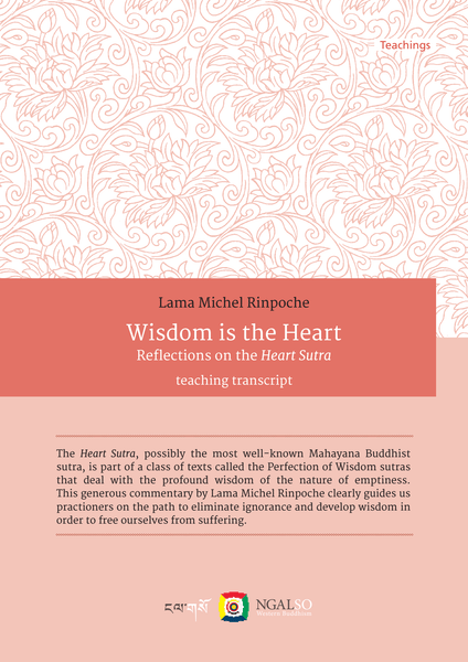 Wisdom is the Heart - Reflections on the Heart Sutra
