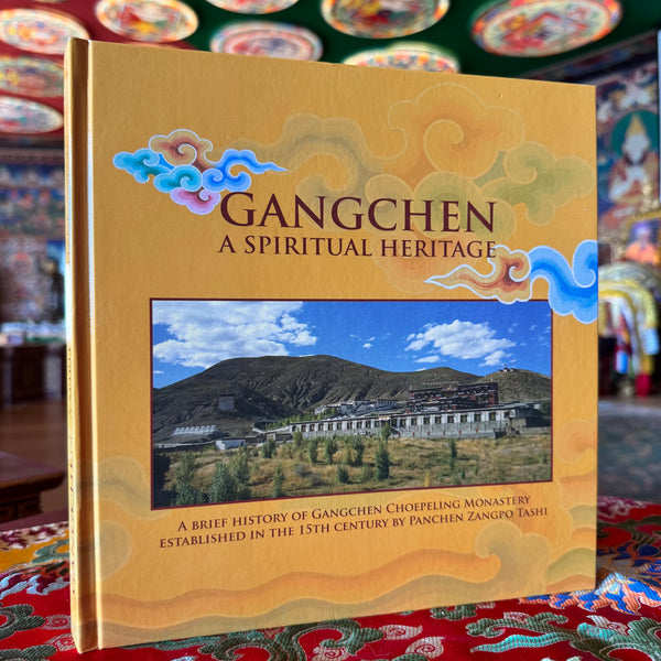Gangchen - A Spiritual Heritage