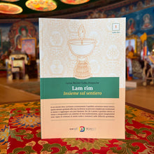 Carica l'immagine nel visualizzatore di Gallery, Lam rim - Insieme sul sentiero
