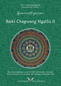 Chagwang Ngalso Reiki - Level II