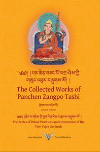 The Collected Works of Panchen Zangpo Tashi Volume 2