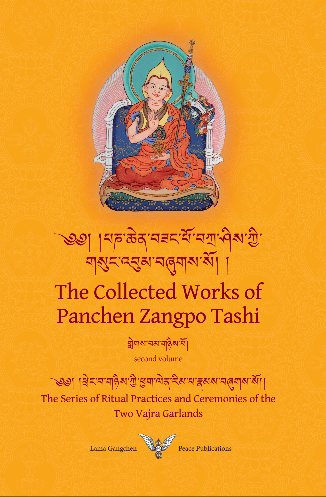 The Collected Works of Panchen Zangpo Tashi Volume 2