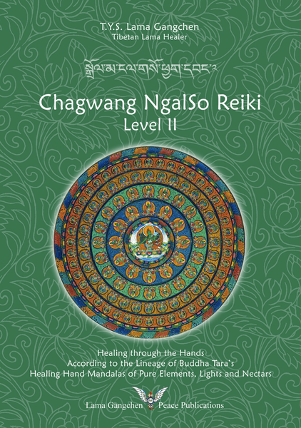 Chagwang Ngalso Reiki - Level II