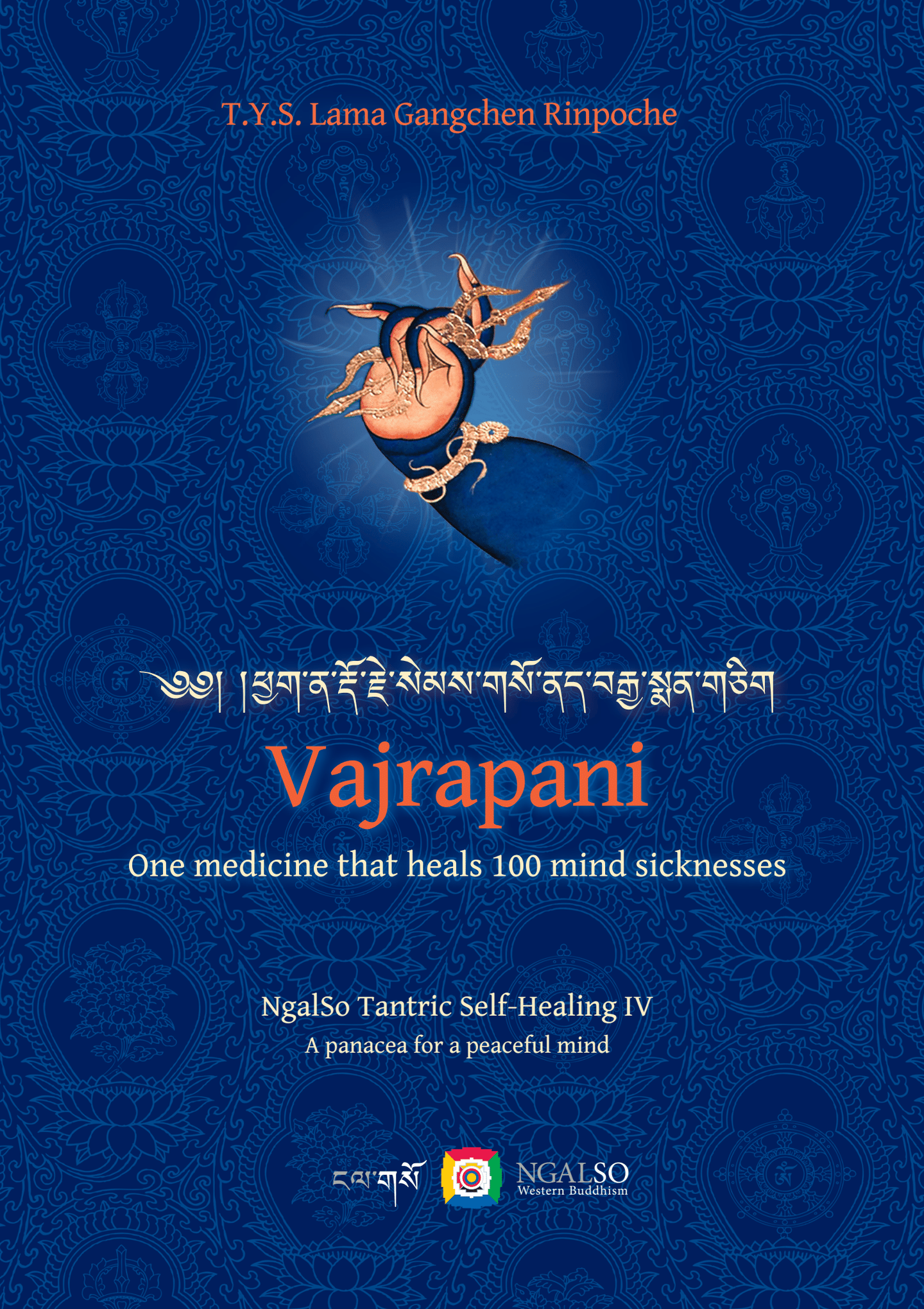 Vajrapani - One medicine that heals 100 sickness